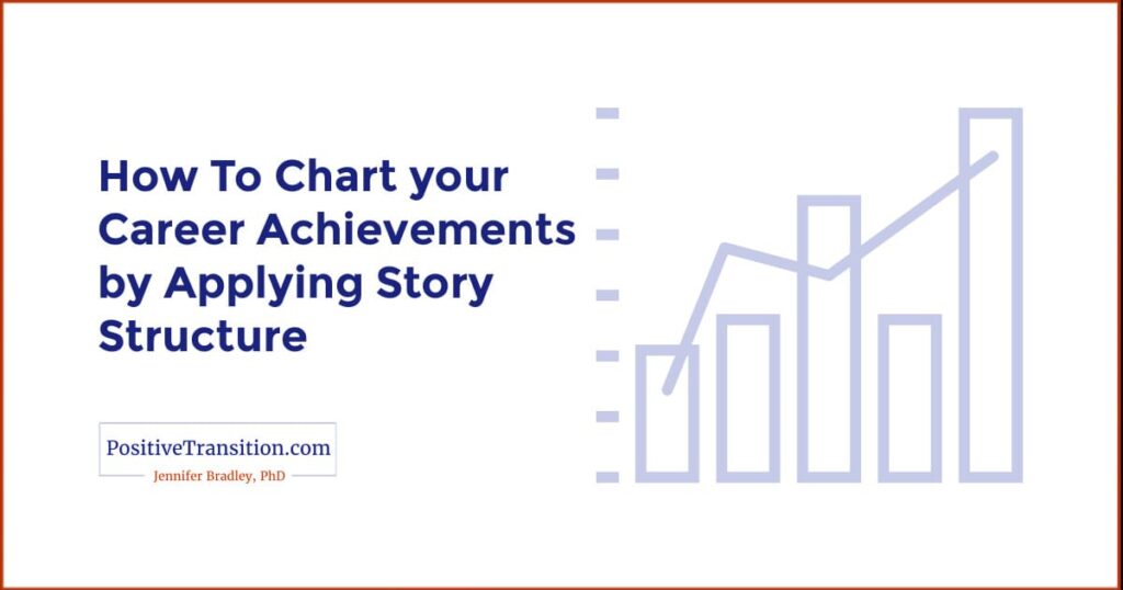 how-chart-career-achievements-by-applying-story-structure.